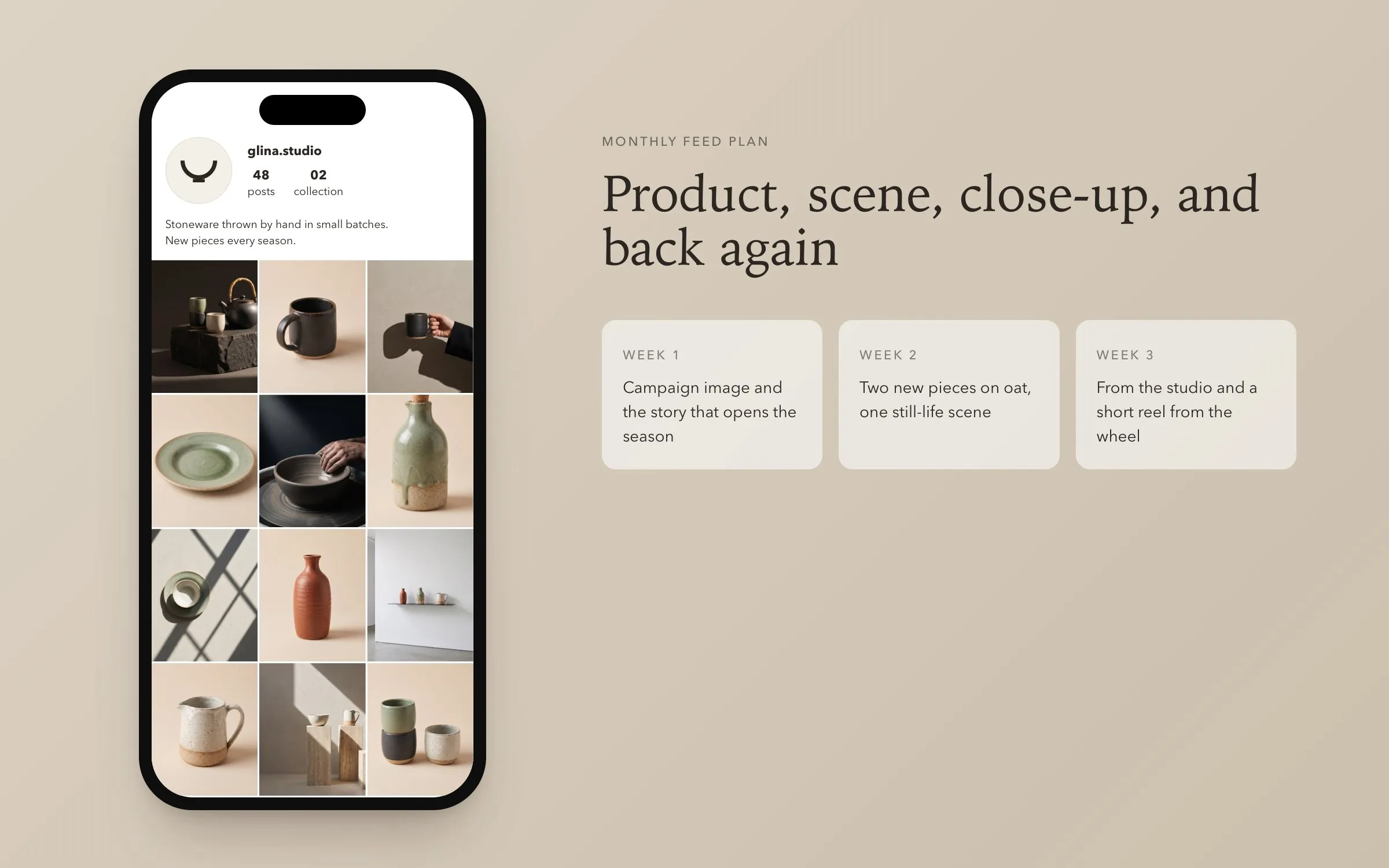 The feed alternates product, scene and close-up on a plan made a month ahead.
